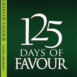 125 DAYS OF FAVOUR